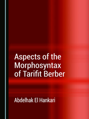 cover image of Aspects of the Morphosyntax of Tarifit Berber